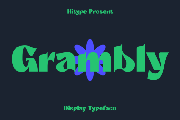 Grambly: A Bold Sans Serif Display Font for Handmade Brands