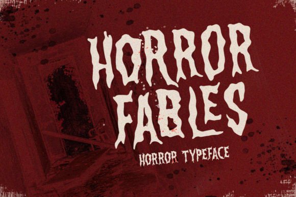 Horror Fables Typeface: Elevate Your Brand’s Visual Identity
