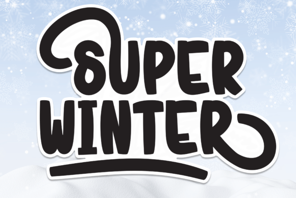 Super Winter Font Review: A Sweet Handwritten Display