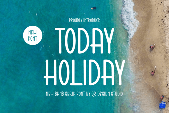 Today Holiday Font: A Modern Sans Serif for Handmade Branding